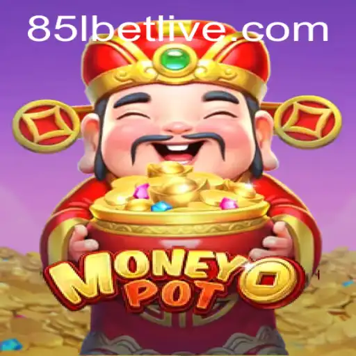 Discovering MoneyPot: An Exciting New Game Featuring 85lbet