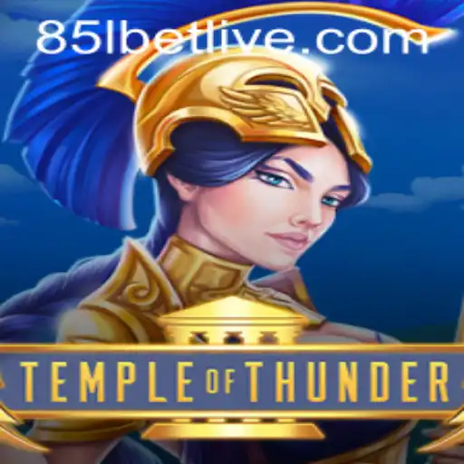 Discover the Thrills of TempleofThunder: A Comprehensive Guide to the Game with 85lbet Insight